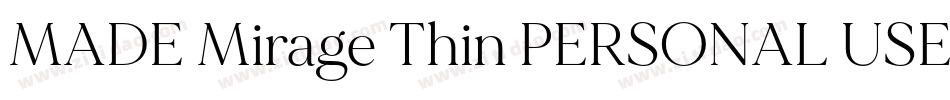 MADE Mirage Thin PERSONAL USE字体转换